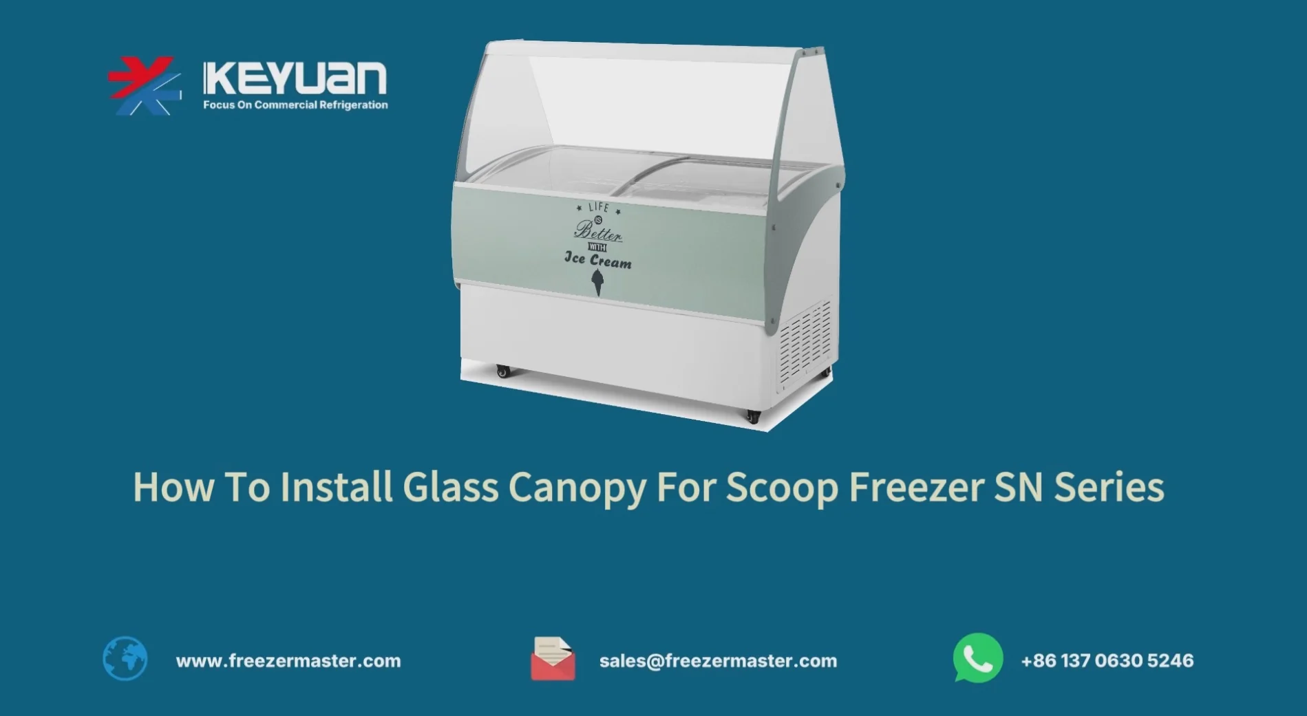 How to install Glass Canopy for Scoop freezer SN series